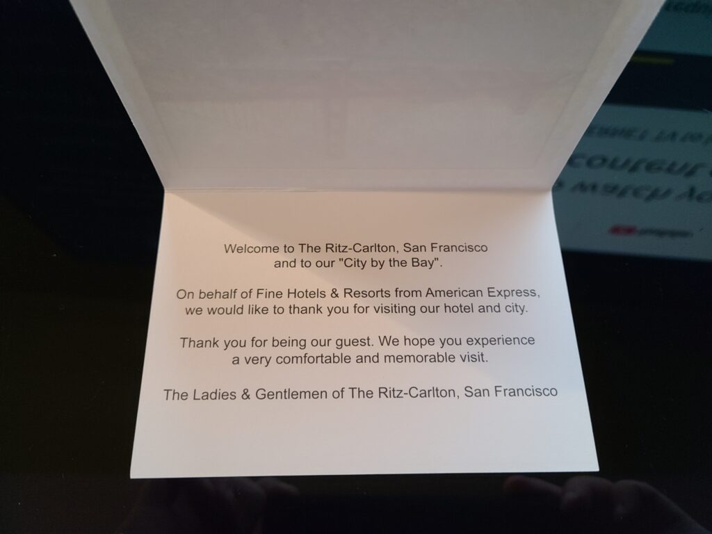 Review: The Ritz-Carlton, San Francisco 21 The Ritz-Carlton, San Francisco Amex FHR Welcome Note